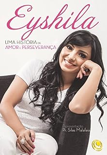 Livro Eyshila: Uma história de amor e perseverança