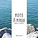 Mots à maux: Recueil de poésie (French Edition) by