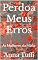 Livro Perdoa Meus Erros: As Mulheres da Máfia (Sorrentini & Rizzo Livro 3)
