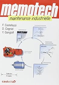 Maintenance Industrielle Maintenance Des Equipements Industriels Babelio Maintenance Industrielle Maintenance Des Equipements Industriels Babelio