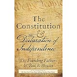 The Constitution and the Declaration of Independence: The Constitution of the United States of America
