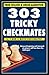 303 Tricky Checkmates by Fred Wilson, Bruce Alberston