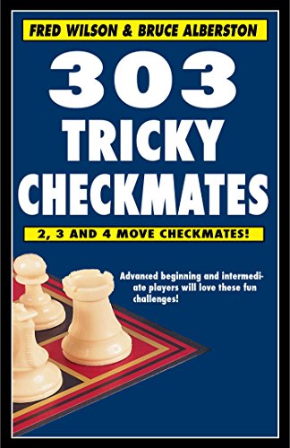 303 Tricky Checkmates by Fred Wilson, Bruce Alberston
