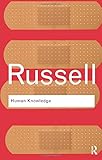 Human Knowledge: Its Scope and Limits (Routledge Classics) (Volume 12)