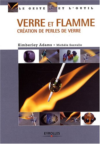 Verre et flamme