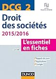 Droit des sociétés, DCG 2 / l'essentiel en fiches : 2015-2016 by