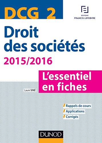 Droit des sociétés, DCG 2 / l'essentiel en fiches : 2015-2016 by (Paperback)