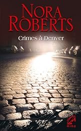 Crimes à Denver