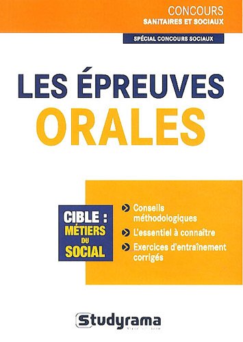 Les  épreuves orales, concours sociaux