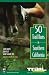 50 Trail Runs in Southern California by Stan Swartz, Jim Wolff