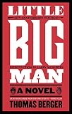 By Thomas Berger Little Big Man: A Novel (25 Anv)