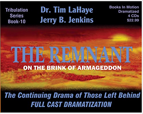 THE REMNANT (Left Behind Dramatized series in Full Cast) (Book #10) [CD] by Tim LaHaye & Jerry B. Jenkins