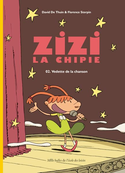 voir fiche du album Zizi la chipie - Tome 2 - Vedette de la chanson