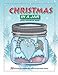 Christmas in a Jar: Coloring Book for Adults by 