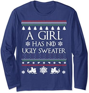 Unisex Girl Has No Ugly Sweater Medieval Thrones Long-Sleeve shirt Small Navy