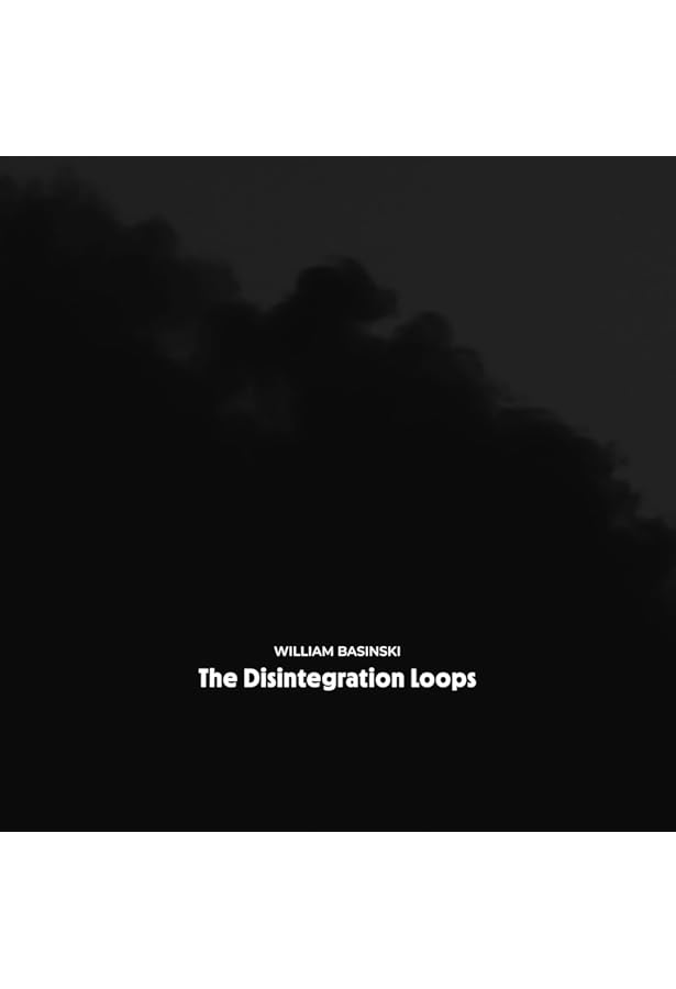 BASINSKI,WILLIAM - Disintegration Loops - Amazon.com Music