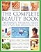 The Complete Beauty Book by