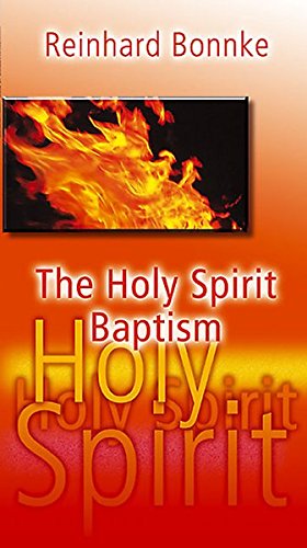 The Holy Spirit Baptism by Reinhard Bonnke