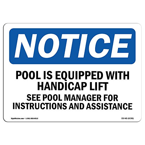 OSHA Notice Signs - Notice Pool is Equipped with Accessible Lift | Vinyl Label…