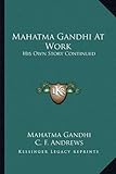 Front cover for the book Mahatma Gandhi, his own story by Mahatma Gandhi