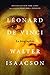 Léonard de Vinci : La biographie by 
