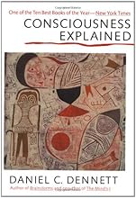 Consciousness Explained