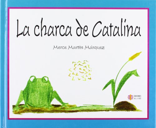 La charca de Catalina