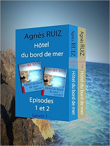 Apprécier Hotel Du Bord De Mer Saison 1 Episodes 1 Et 2 - 