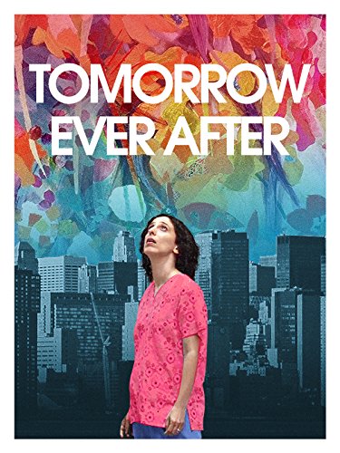 Tomorrow Ever After