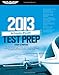Private Pilot Test Prep 2013: Study & Prepare for Recreational and Private: Airplane, Helicopter, Gyroplane, Glider, Balloon, Airship, Powered ... FAA Knowledge Exams (Test Prep series)