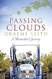 Passing Clouds: A Winemaker's Journey by 