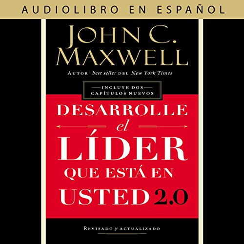 FREE Desarrolle el líder que está en usted 2.0 [Develop the Leader Within You 2.0] K.I.N.D.L.E