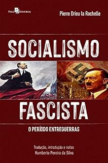 Livro Socialismo fascista (Pierre Drieu la Rochelle)