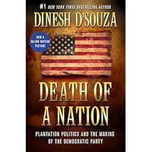 Death of a Nation: Plantation Politics and the Making of the Democratic Party