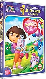 Dora l'exploratrice - Ma collection : Je grandis avec Dora - Amis pour la vie