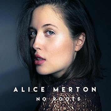 Image result for alice merton no roots