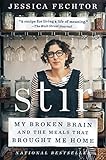 Stir: My Broken Brain and the Meals That Brought Me Home by Jessica Fechtor