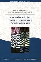 Le  modèle végétal dans l'imaginaire contemporain