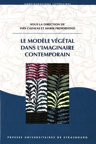 Le  modèle végétal dans l'imaginaire contemporain