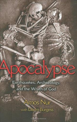 Download Apocalypse - Earthquakes, Archaeology, and the Wrath of God. PDF