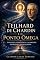 Livro Teilhard de Chardin e o Ponto Ômega (Os arquitetos do desconhecido: as crenças místicas ocultas dos cientistas reveladas Livro 10)