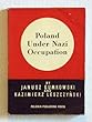 Poland under Nazi Occupation