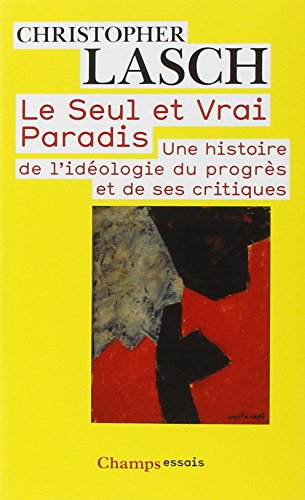 Une Affaire De Détails Histoire Vrai Télécharger Le Seul et Vrai Paradis : Une histoire de l'idéologie du
