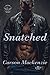 Snatched: MC Romance (Haven MC Book 1)