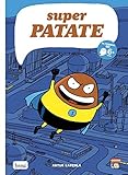 Super patate by 