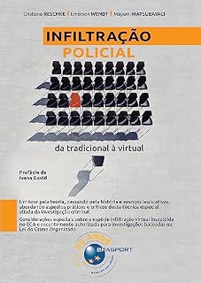 Livro Infiltração Policial: da tradicional à virtual