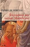 Elévation sur sainte Madeleine by 
