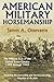 American Military Horsemanship: The Military Riding Seat of the United States Cavalry, 1792 through 1944