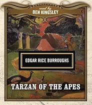 Tarzan of the Apes (Classics Read by Celebrities Series) Tarzan of the Apes (Classics Read by Celebrities Series)