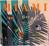 Miami: Hot And Cool by 